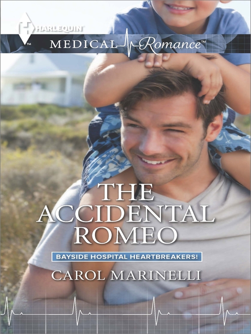 Title details for The Accidental Romeo by Carol Marinelli - Available